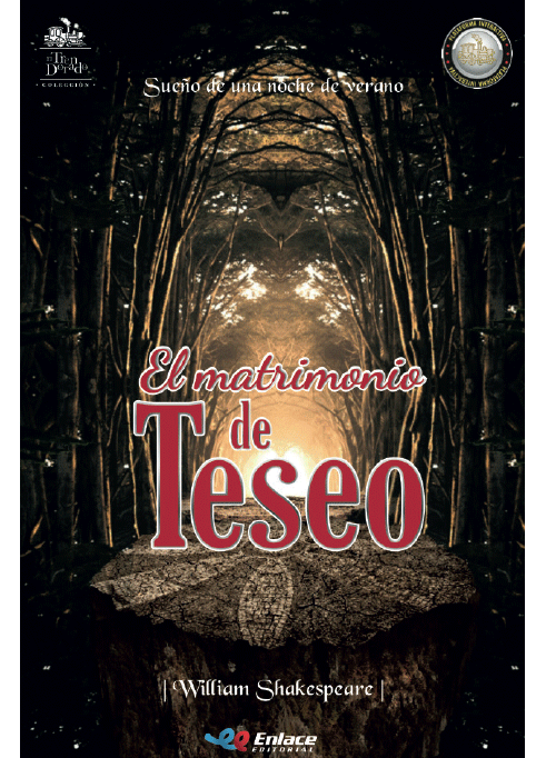 El matrimonio de Teseo, Sueño de una noche de verano · Enlace Editorial