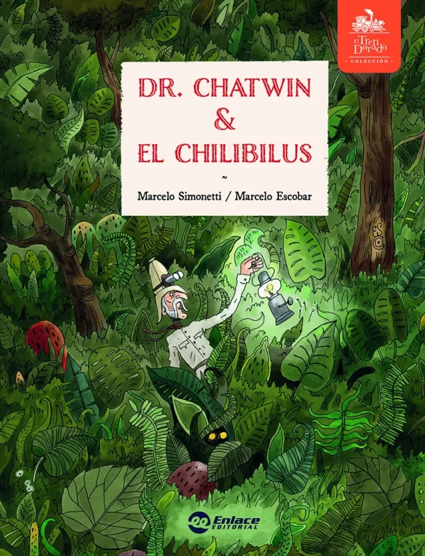 Dr. Chatwin y el Chilibilus