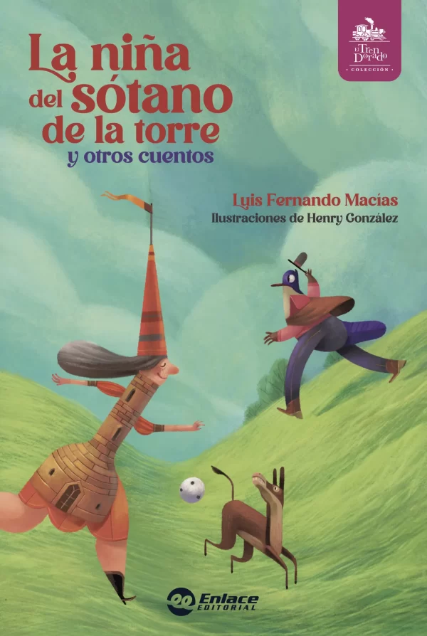 La niña del sótano de la torre y otros cuentos