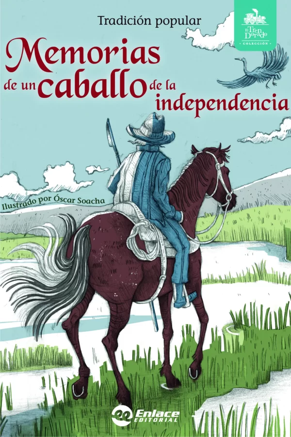 Memorias de un caballo de la Independencia